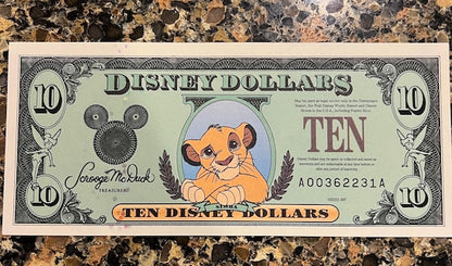 DISNEY Dollars - Huge Variety Available - Ten Dollars - Five - One - Being Sold as Individual Bills