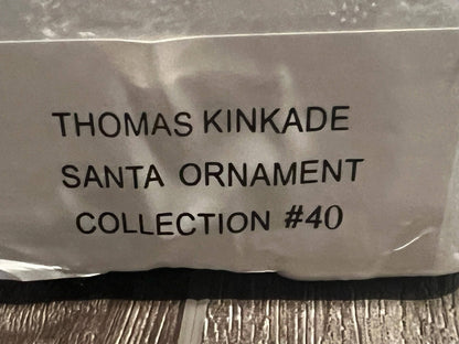 Thomas Kinkade Santa Ornaments, Collections 7, 32, 40, 41