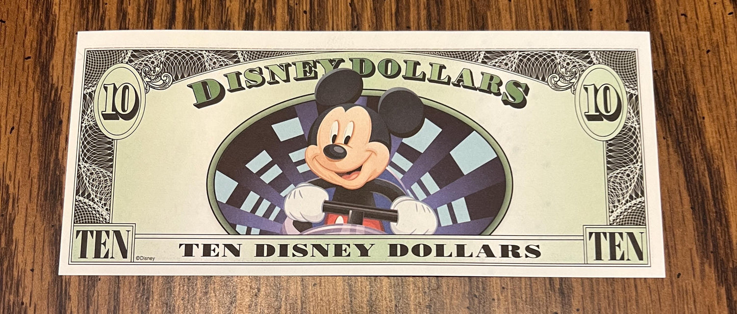 DISNEY Dollars - Huge Variety Available - Ten Dollars - Five - One - Being Sold as Individual Bills